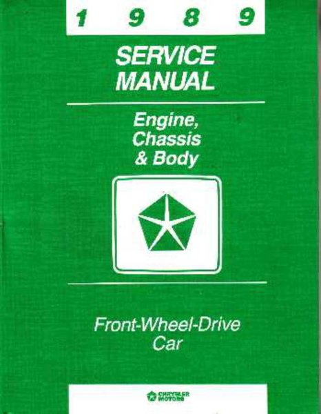 1989 Chrysler Lebaron, New Yorker, Aries, Daytona, Dynasty, Lancer, Omni, Shadow, Horizon, Reliant, Sundance Factory Shop Service Manual