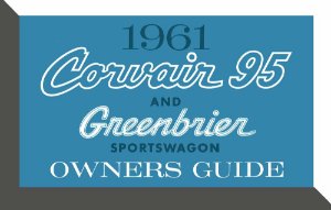 1961 Chevrolet Corvair 95 and Greenbrier Owner's Manual