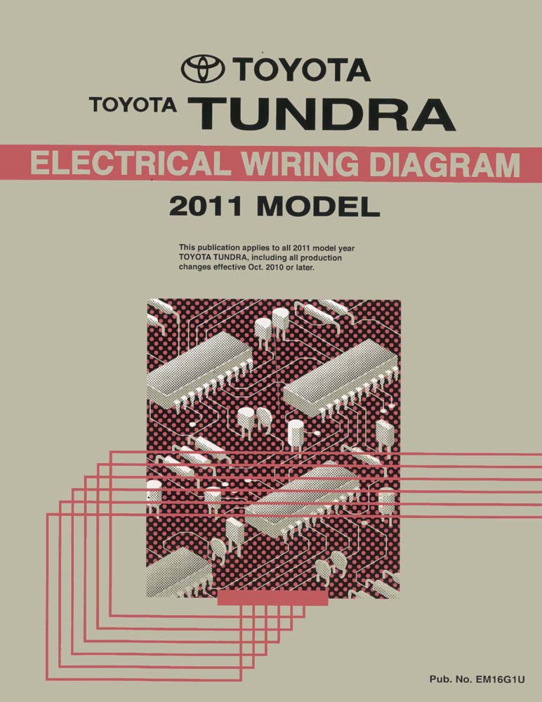 2011 Toyota Tundra Wiring Diagrams Schematics Layout