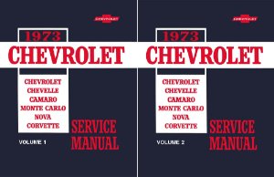 1973 Chevrolet Camaro, Chevelle, Monte, Corvette Factory Shop Service Manual
