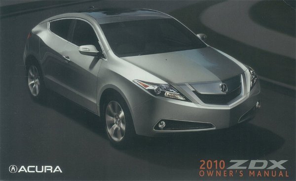 2010 Acura ZDX Owner's Manual
