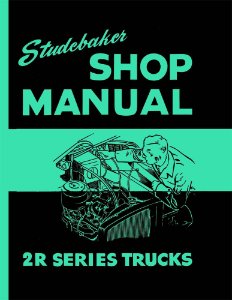 1949–1953 Studebaker 2R Truck Factory Shop Service Manual