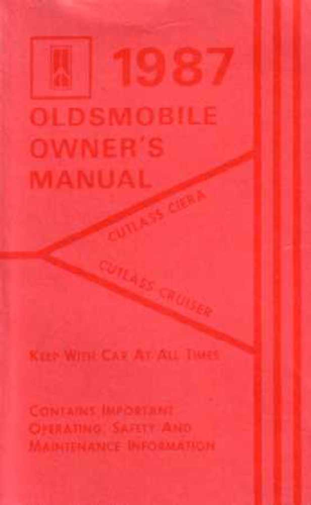 1987 Oldsmobile Cutlass Ciera Cruiser Owners Manual User Guide Operator Book