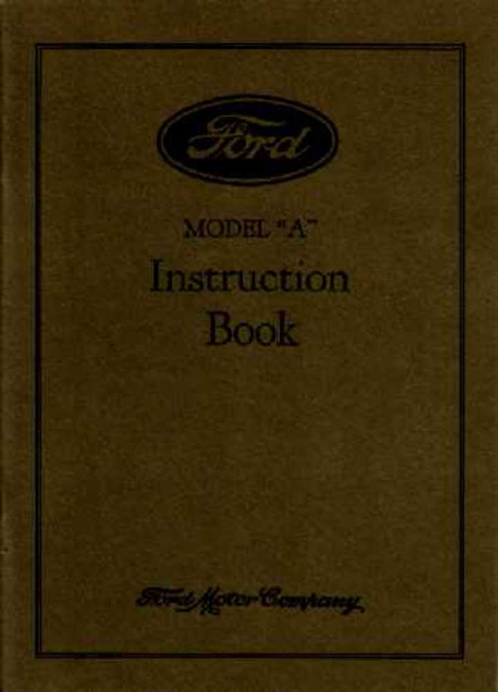 1928 Ford Model A Car Instruction Manual Owners Guide Operator Book