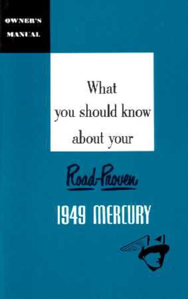 1949 Mercury M-47, Mercury Owner's Manual