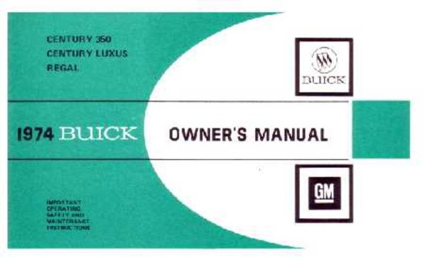 1974 Buick Century 350, Regal, Luxus Owner's Manual