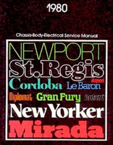1980 Chrysler Rear Wheel Drive Cars Factory Shop Service Manual
