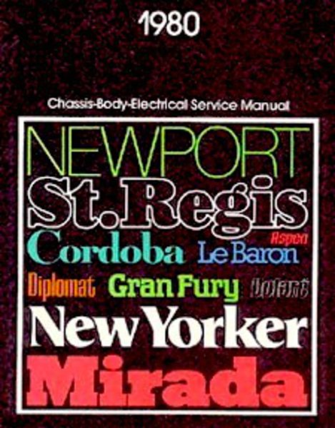 1980 Chrysler Rear Wheel Drive Cars Factory Shop Service Manual