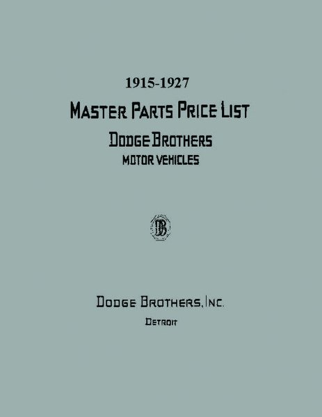 1915–1927 Dodge All Models Parts Book