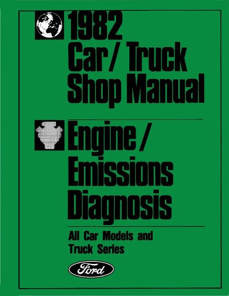 1982 Ford Lincoln Mercury Emissions Diagnosis Manual