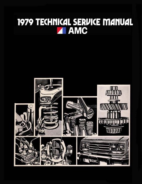 1979 AMC AMX, Concord, Pacer, Spirit Factory Shop Service Manual