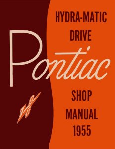 1955 Pontiac HYDRAMATIC TRANSMISSION Factory Shop Service Manual