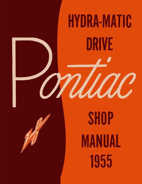 1955 Pontiac HYDRAMATIC TRANSMISSION Factory Shop Service Manual
