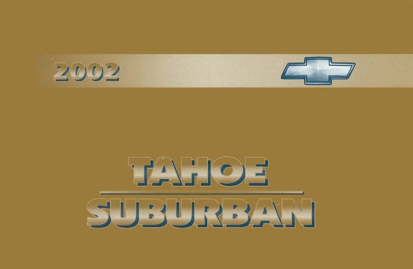 2002 Chevrolet Tahoe, Suburban Owner's Manual