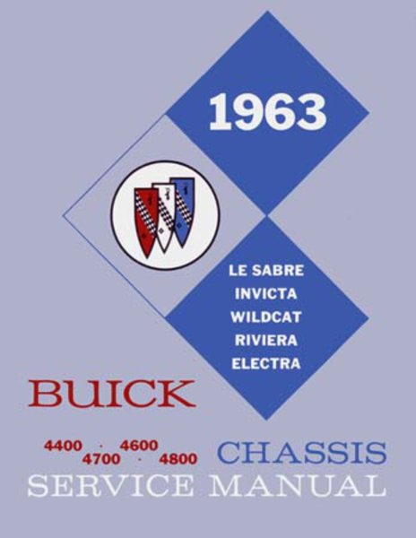 1963 Buick Electra, Invicta, Lesabre, Riviera, Wildcat Factory Shop Service Manual