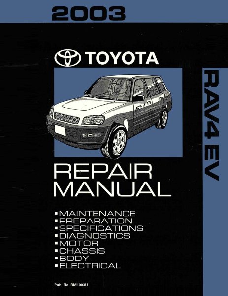 2003 Toyota Rav4 EV Shop Service Repair Manual