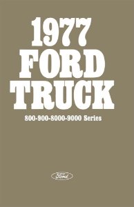 1977 Ford Heavy Duty Truck Owner's Manual