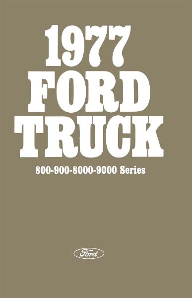1977 Ford Heavy Duty Truck Owner's Manual