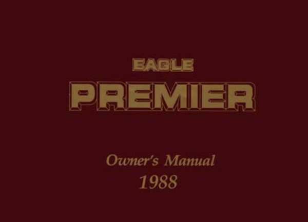 1988 Eagle Premier Owner's Manual