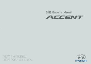 2015 Hyundai Accent Owner's Manual