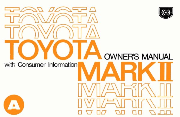 1974 Toyota Mark II Owner's Manual