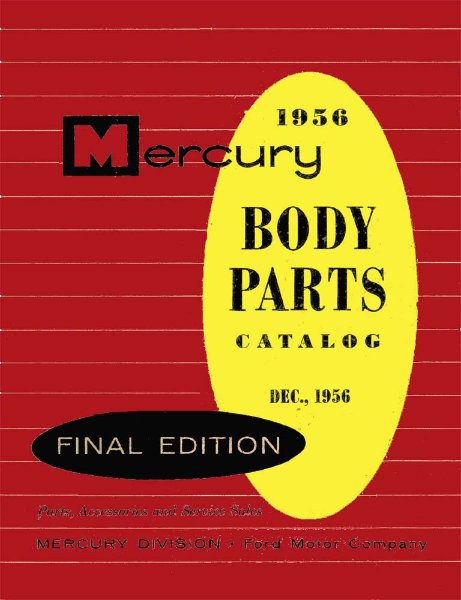 1956 Mercury Custom, Medalist, Montclair, Monterey Parts Book