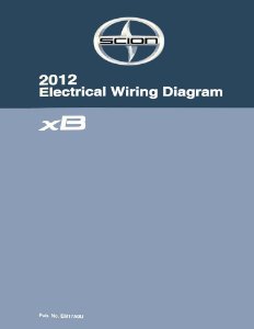2012 Scion xB Wiring Diagrams Manual