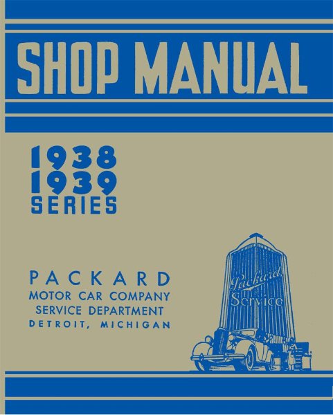 1938–1939 Packard All Models Factory Shop Service Manual