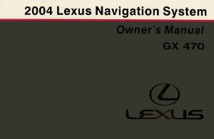 2004 Lexus GX 470 Owner's Manual