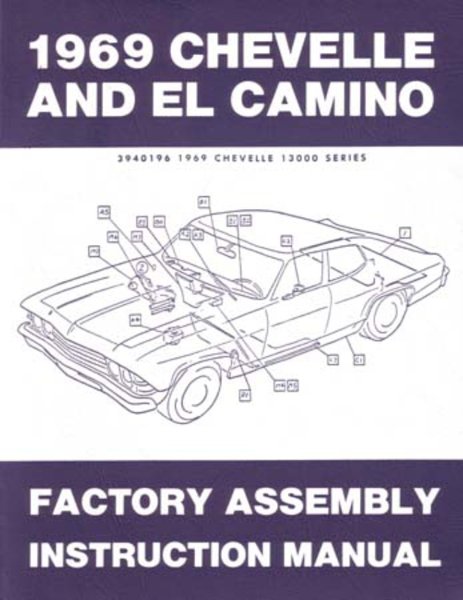 1969 Chevelle El Camino Malibu Ss Assembly Manual Book Rebuild Illustrations