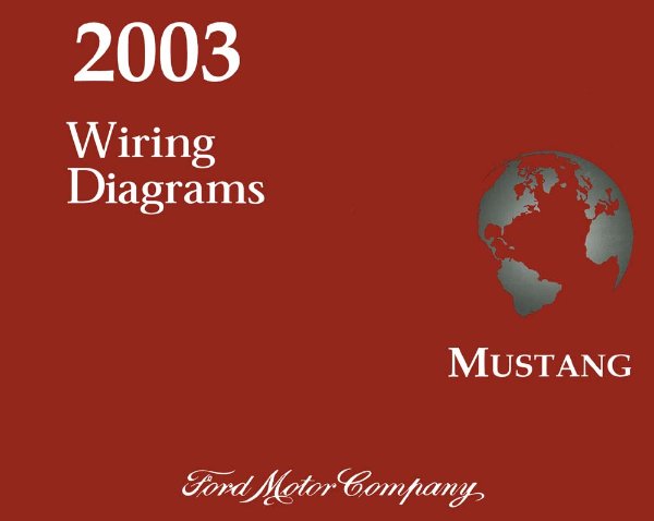 2003 Ford Mustang Wiring Diagrams Manual