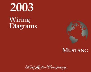 2003 Ford Mustang Wiring Diagrams Manual