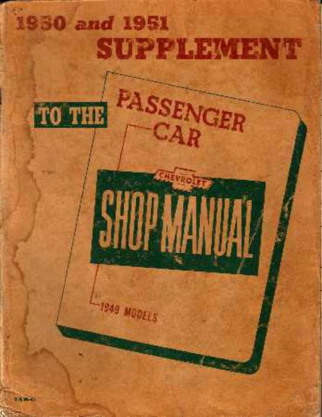 1950–1951 Chevrolet ALL MODELS - SUPP Factory Shop Service Manual Supplement