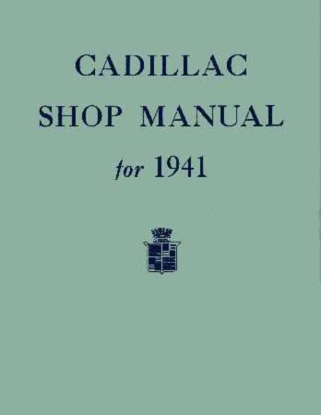 1941 Cadillac LASALLE - ALL MODELS - CHASSIS Factory Shop Service Manual