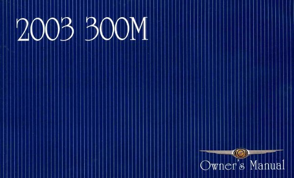 2003 Chrysler 300M Owner's Manual