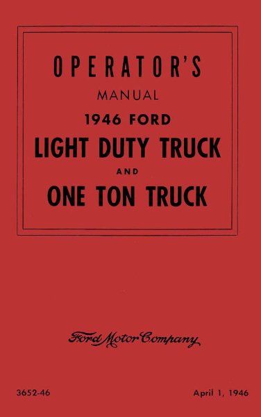 1946 Ford Truck All Models Owner's Manual