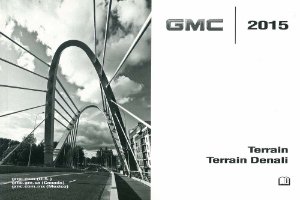 2015 GMC Terrain / Terrain Denali Owner's Manual