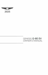 2025 Genesis G80 EV Owner's Manual