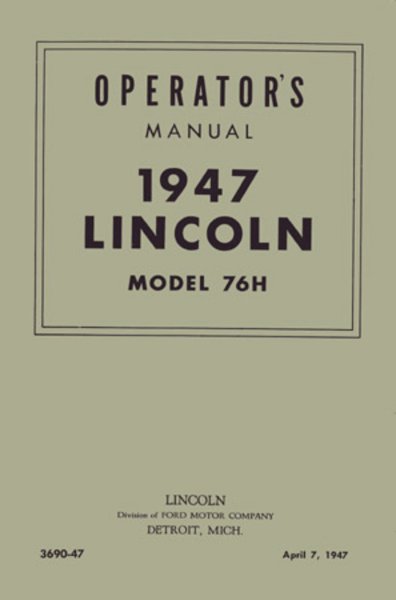 1947 Lincoln 76H 4 Door Sedan Owner's Manual