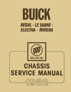 1982 Buick Electra, Lesabre, Regal, Riviera Factory Shop Service Manual