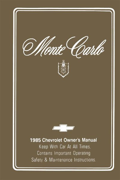1985 Chevrolet Monte Carlo Owner's Manual