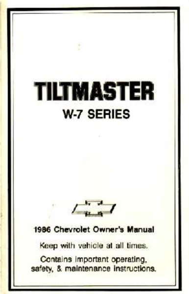 1986 Chevrolet Tiltmaster W-7 Owner's Manual