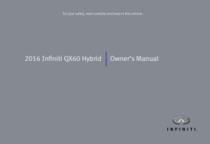 2016 Infiniti QX60 Hybrid Owner's Manual