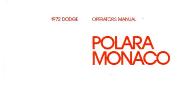 1972 Dodge Monaco, Polara Owner's Manual
