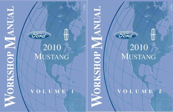 2010 Ford Mustang Factory Shop Service Manual