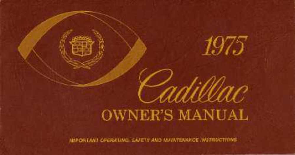 1975 Cadillac Owners Manual User Guide
