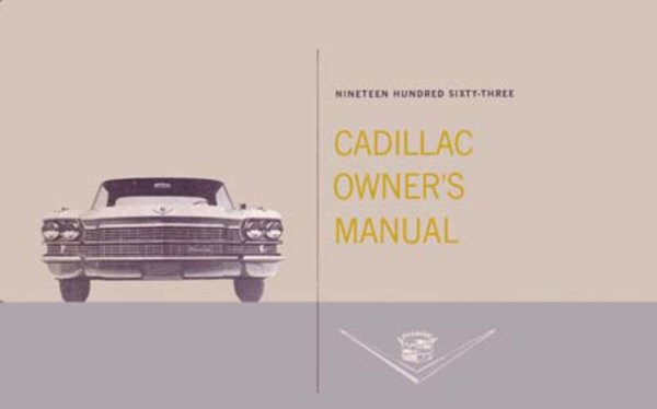 1963 Cadillac All Models Owner's Manual