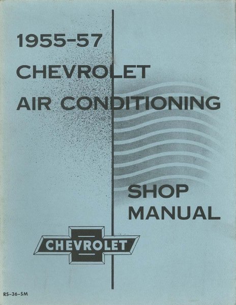 1955–1957 Chevrolet Air Conditioning Factory Shop Service Manual