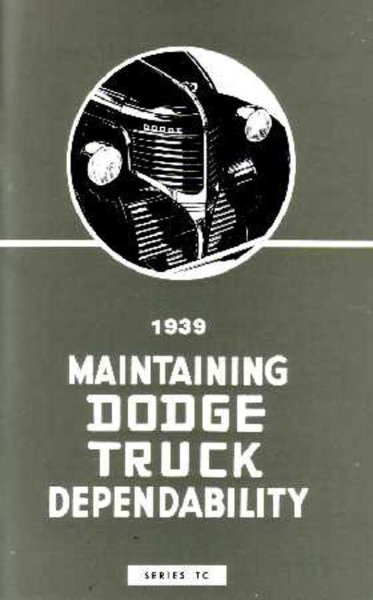 1939 Dodge Truck All Models Owner's Manual