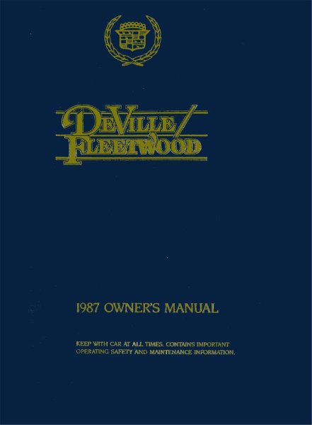 1987 Cadillac Deville, Fleetwood Owner's Manual